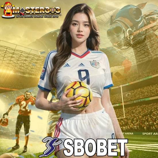 MASTER303: Agen Bola Resmi Taruhan Mix Parlay SBOBET Terpercaya