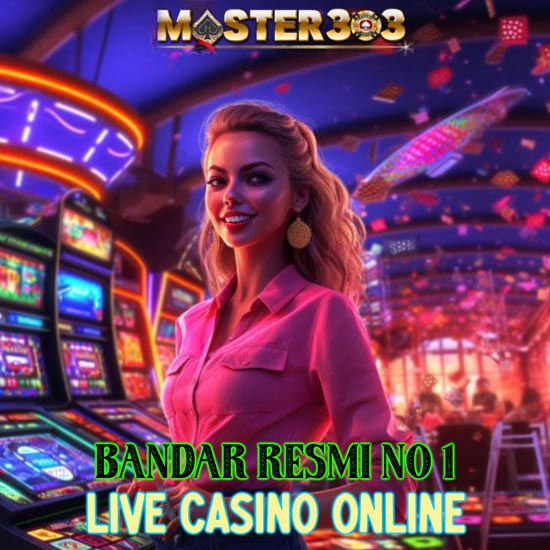 MASTER303: Bandar Live Casino Online Resmi Terbaik 2024