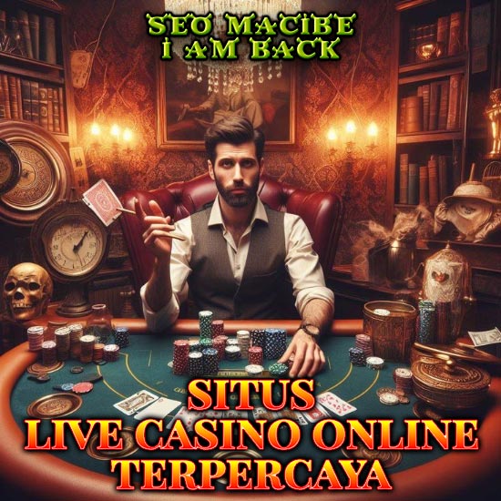 LIVE CASINO : Agen Casino Online Terpercaya 2024 Taruhan Uang Asli