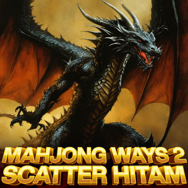 Mahjong Ways 2 ⚡ Daftar Games Slot Baru Scatter Hitam Gampang Maxwin